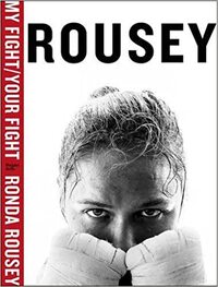 My Fight / Your Fight by Ronda Rousey