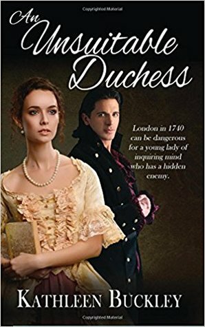 An Unsuitable Duchess by Kathleen Buckley