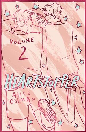 Heartstopper Volume 2 by Alice Oseman