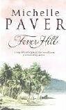 Fever Hill by Michelle Paver