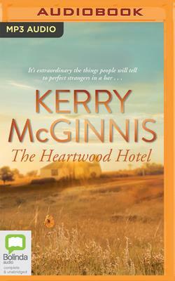 The Heartwood Hotel by Kerry McGinnis