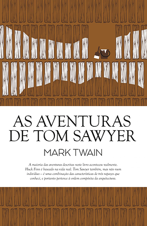 As Aventuras de Tom Sawyer by Mark Twain