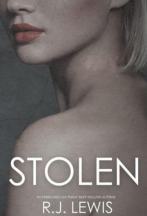 Stolen by R.J. Lewis