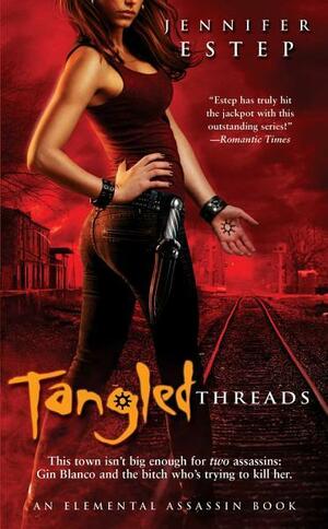 Tangled Threads by Jennifer Estep