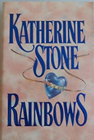 Rainbows by Katherine Stone