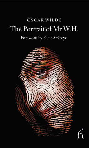 The Portrait of Mr W.H. by Oscar Wilde, Peter Ackroyd