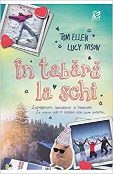 In tabara la schi by Tom Ellen