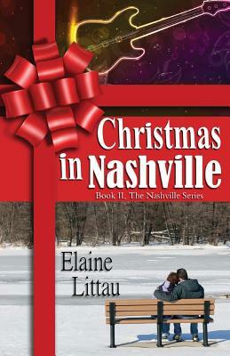 Christmas in Nashville by Elaine Littau