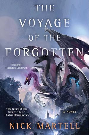 The Voyage of the Forgotten by Nick Martell