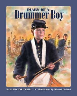 Diary of a Drummer Boy by Marlene Targ Brill