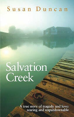 Salvation Creek by Susan Duncan