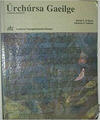 Úrchúrsa Gaeilge by Dónall P. Ó Baoill, Éamonn Ó Tuathail