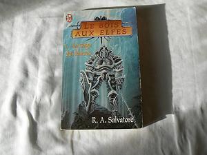 Le bois aux elfes by R.A. Salvatore