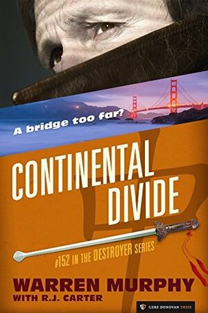 Continental Divide by Warren Murphy, R.J. Carter