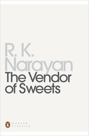 The Vendor of Sweets by R.K. Narayan