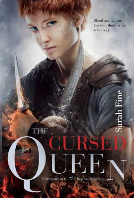 The Cursed Queen by Sarah Fine