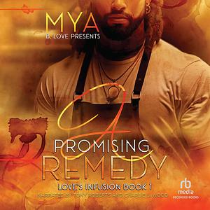 A Promising Remedy by Mya