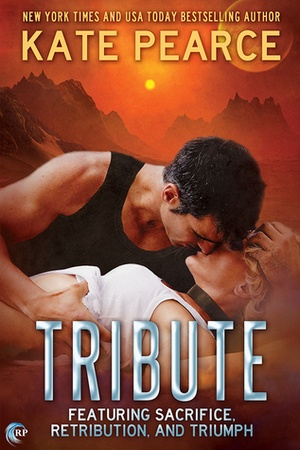 Tribute: The Complete Collection by Kate Pearce