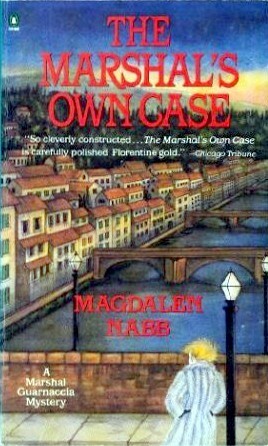 The Marshal's Own Case by Magdalen Nabb