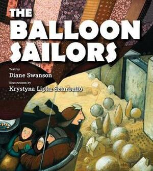 The Balloon Sailors by Diane Swanson