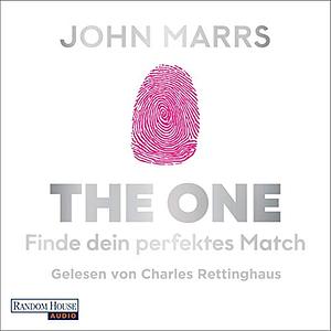 The One - Finde dein perfektes Match by John Marrs