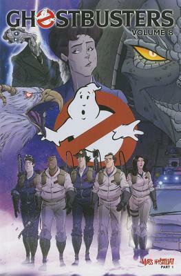 Ghostbusters, Volume 8: Mass Hysteria! Part 1 by Erik Burnham, Dan Schoening