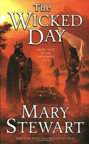 The Wicked Day by Mary Stewart