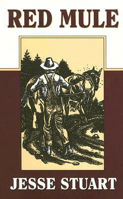 Red Mule by Jesse Stuart, Jerry A. Herndon