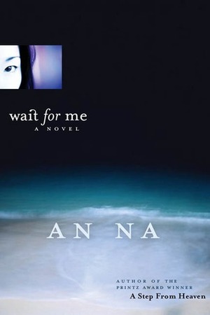 Wait for Me by An Na