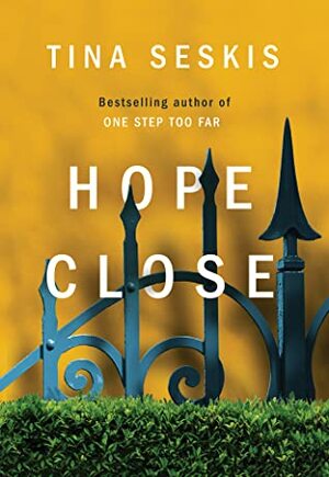 Hope Close by Tina Seskis