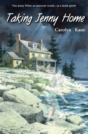 Taking Jenny Home by Carolyn Kane