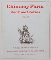 Chimney Farm Bedtime Stories by Henry Beston