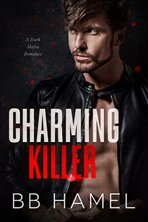 Charming Killer by B.B. Hamel