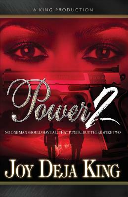 Power 2 by Joy Deja King