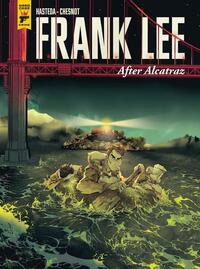 Frank Lee, After Alcatraz by David Hasteda