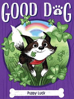 Puppy Luck by Ariel Landy, Cam Higgins