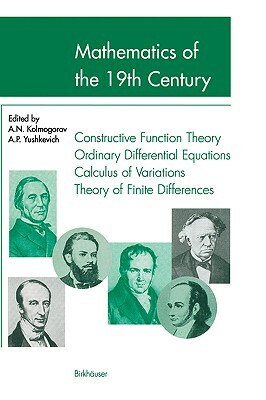 Mathematics of the 19th Century: Mathematical Logic Algebra Number Theory Probability Theory by 