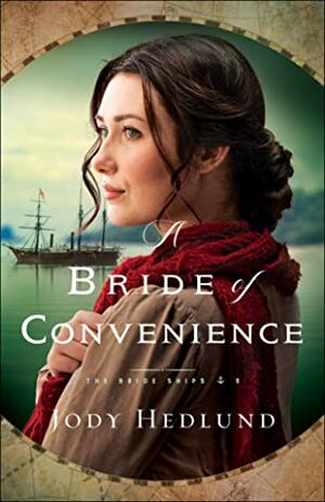 A Bride of Convenience by Jody Hedlund
