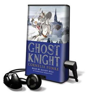 Ghost Knight by Cornelia Funke