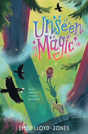 Unseen Magic by Emily Lloyd-Jones