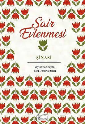 Şair Evlenmesi by Şinasi