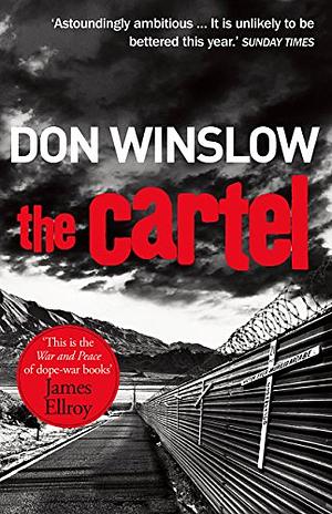 The Cartel by Don Winslow