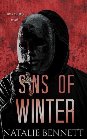 SINS OF WINTER (NIGHTMARES OF NEVERMORE BOOK 2 by Natalie Bennett