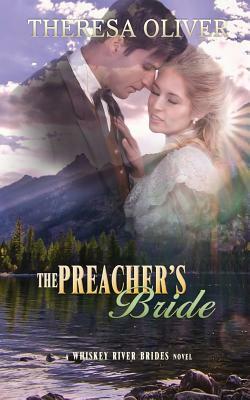The Preacher's Bride by Theresa Oliver