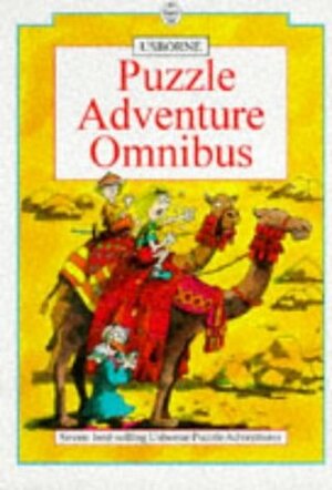 Usborne Puzzle Adventure Omnibus: Volume 1 by Michelle Bates, Jenny Tyler, Gaby Waters, Martin Oliver