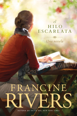El Hilo Escarlata by Francine Rivers