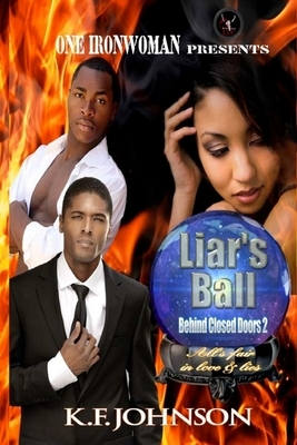 Liar's Ball by K. F. Johnson