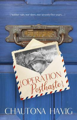 Operation Posthaste by Chautona Havig