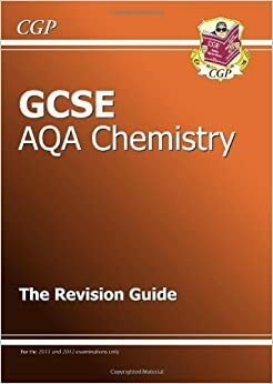 Chemistry: GCSE AQA: The Revision Guide by Richard Parsons