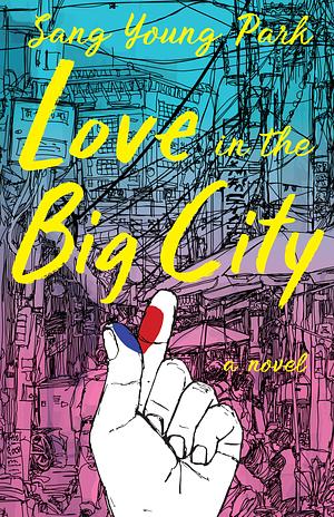 Love in the Big City by Sang Young Park